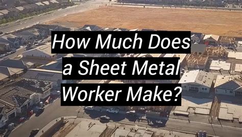 how much does a sheet metal fabricator make|union sheet metal worker salary.